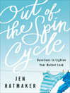 Cover image for Out of the Spin Cycle